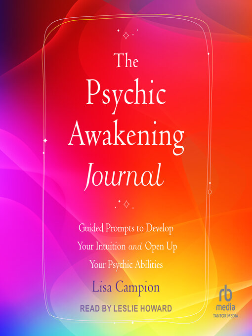 Title details for The Psychic Awakening Journal by Lisa Campion - Available